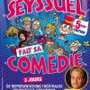 SEYSSUEL fait sa comédie 5 ème édition !